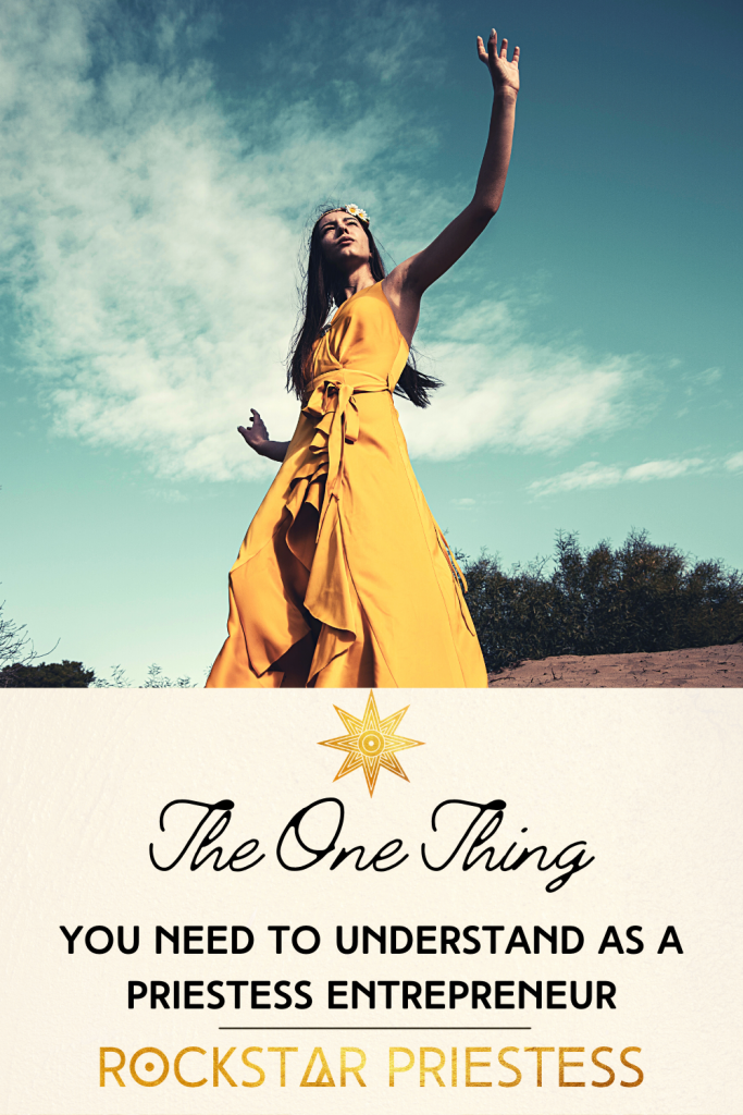 The one thing you need to understand as a priestess entrepreneur