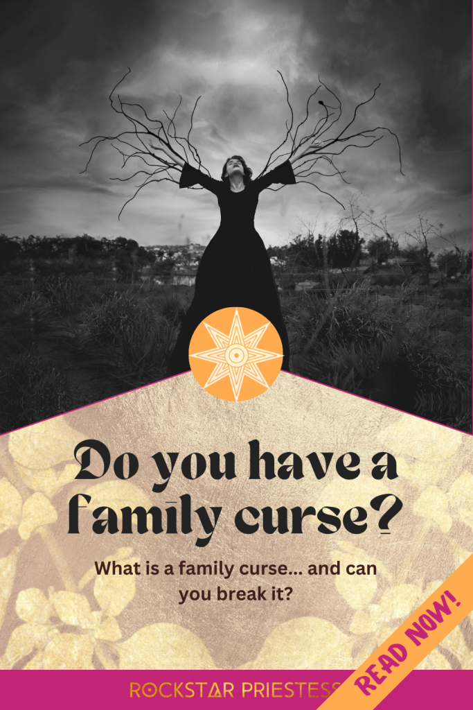 Do you have a family curse?